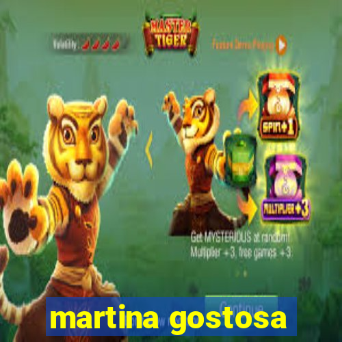 martina gostosa